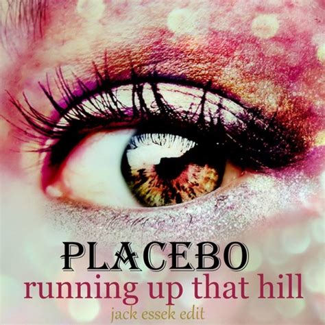 placebo running up that hill video
